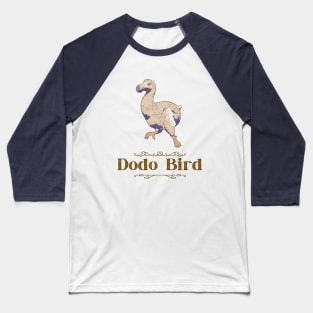 Dodo Bird Baseball T-Shirt